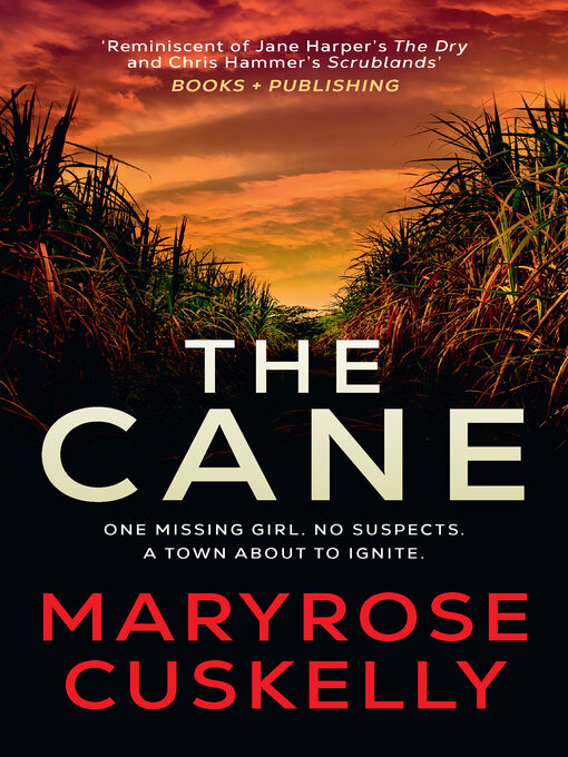 Title details for The Cane by Maryrose Cuskelly - Wait list